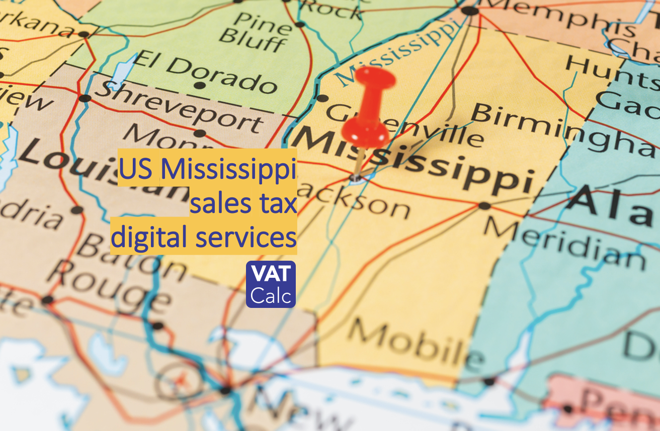 us-mississippi-sales-tax-on-digital-services-july-2023-vatcalc
