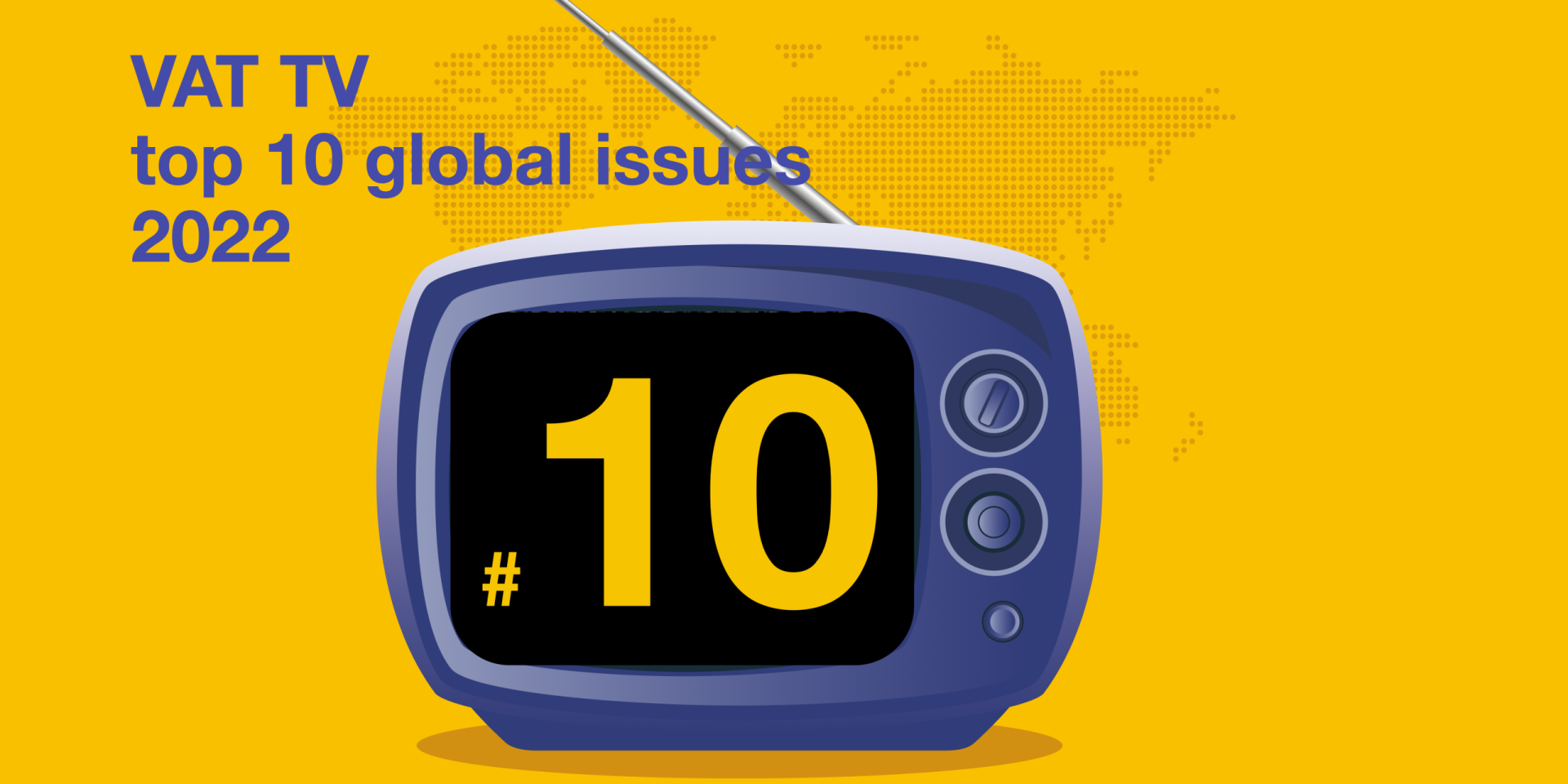 vat-tv-2022-top-10-global-developments-vatcalc